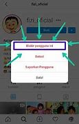 Cara Blokir Orang Yang Memblokir Kita Di Instagram